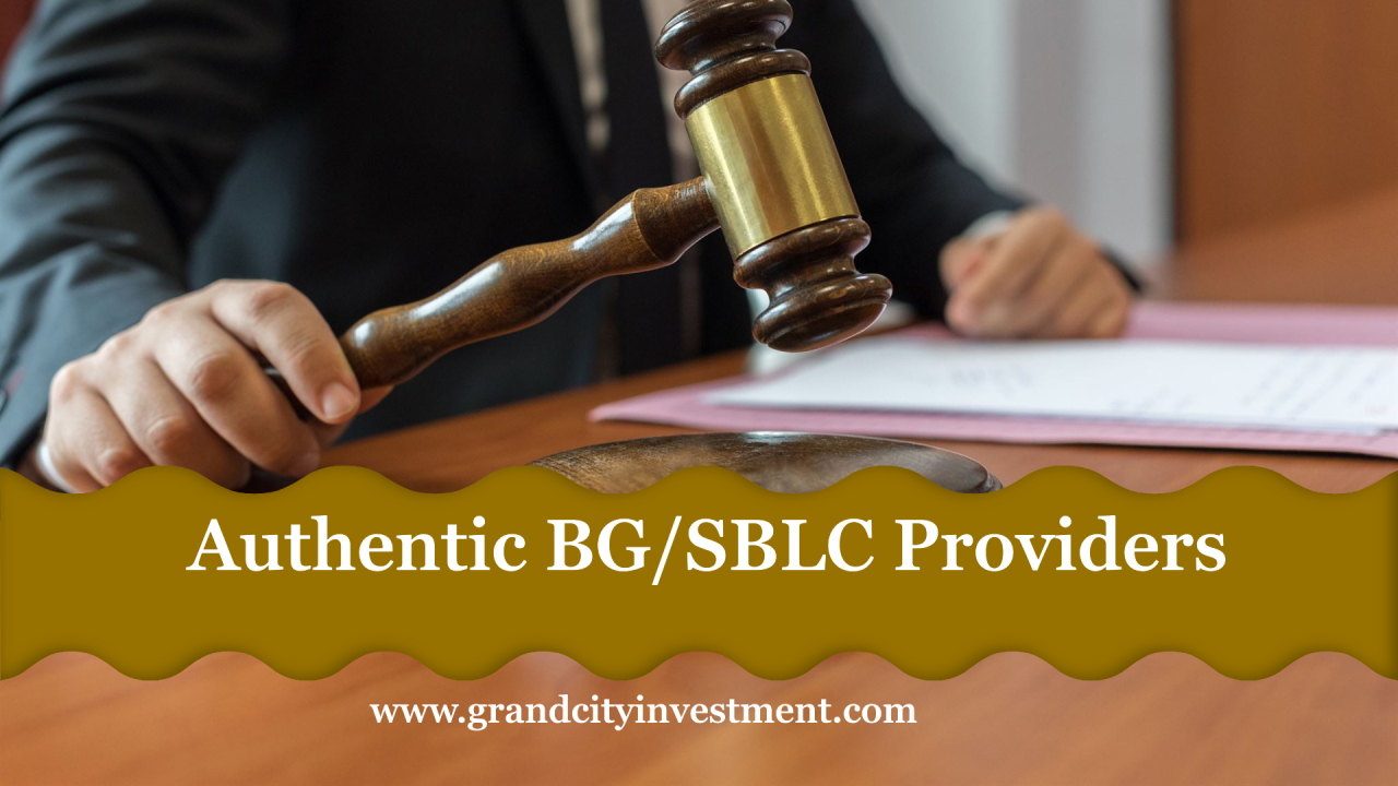 Guide on finding genuine Standby Letter of Credit (SBLC) Providers | Grand City Investment Limited